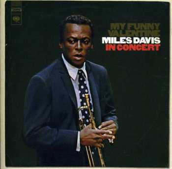 CD Miles Davis: My Funny Valentine - Miles Davis In Concert