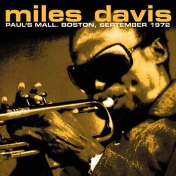 CD Miles Davis: Paul's Mall. Boston, September 1972