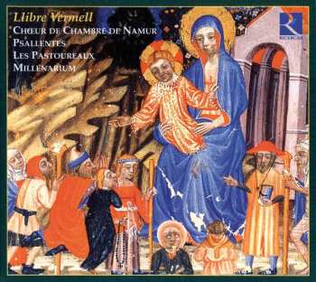 CD Choeur de Chambre de Namur: Llibre Vermell