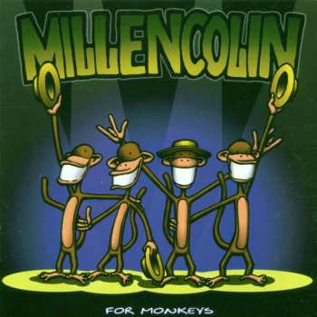 CD Millencolin: For Monkeys