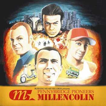 Album Millencolin: Pennybridge Pioneers