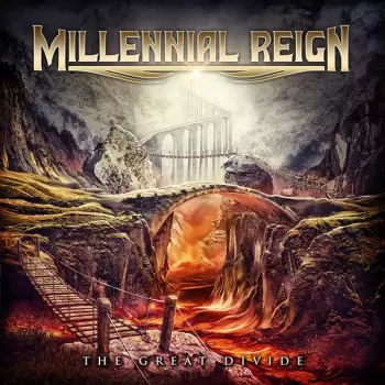 Millennial Reign: The Great Divide
