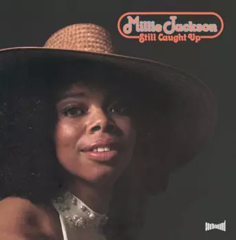 Millie Jackson: Still Caught Up