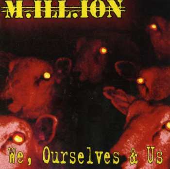 Album M.ILL.ION: We, Ourselves & Us