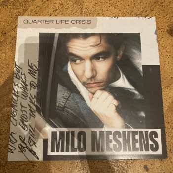 LP Milo Meskens: Quarter Life Crisis