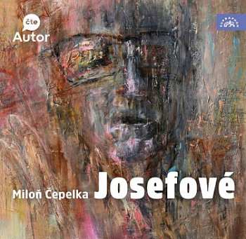 Album Miloň Čepelka: Čepelka: Josefové