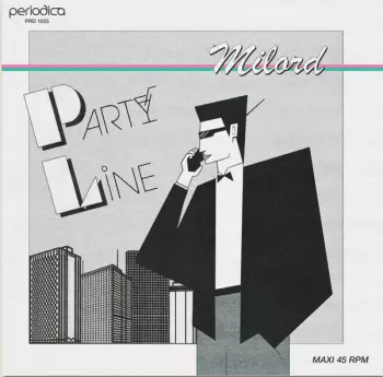 Milord: Party Line