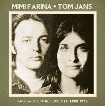 Album Mimi Farina: Case Western Reserve 8th April 1972