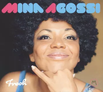 Mina Agossi: Fresh