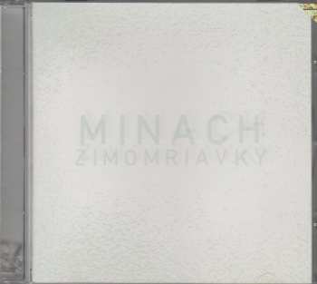 CD Minach: Zimomriavky