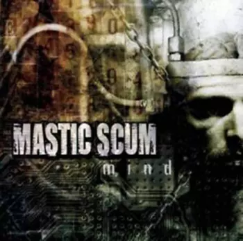 Mastic Scum: Mind