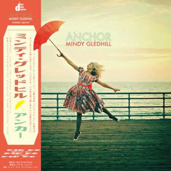 LP Mindy Gledhill: Anchor