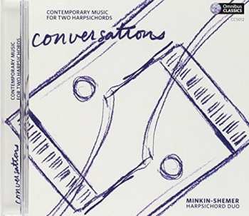 Album Minkin-Shemer Harpsichord Duo: Conversations: Contemporary Music For Two Harpsichords