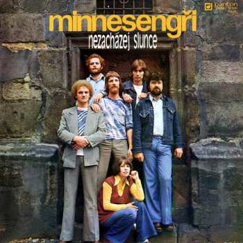 Album Minnesengři: Nezacházej Slunce