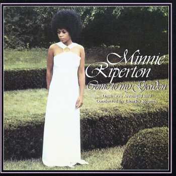 CD Minnie Riperton: Come To My Garden
