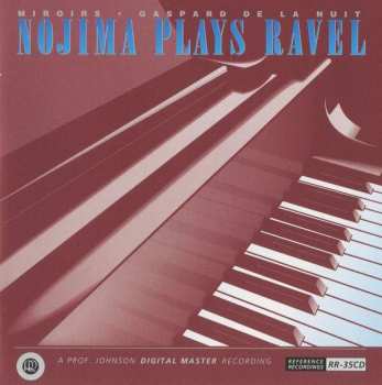 Album Maurice Ravel: Nojima Plays Ravel