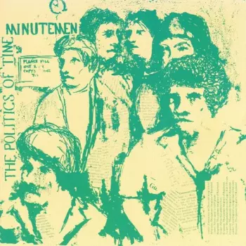 Minutemen: The Politics Of Time