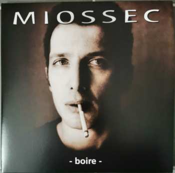 LP Miossec: Boire LTD