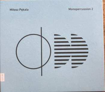 CD Miłosz Pękala: Monopercussion 2