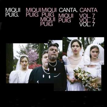 Album Miqui Puig: Miqui Puig Canta Vol. 7