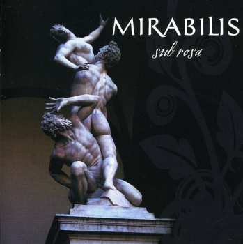 Album Mirabilis: Sub Rosa