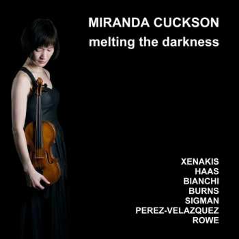 CD Miranda Cuckson: Melting the Darkness