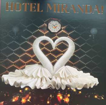 LP Miranda!: Hotel Miranda!