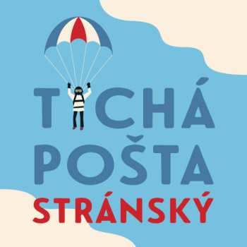 CD Miroslav Černý: Stránský: Tichá Pošta