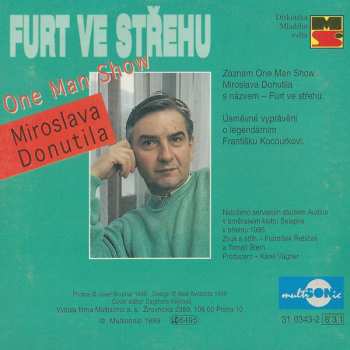 CD Miroslav Donutil: Furt Ve Střehu (One Man Show)