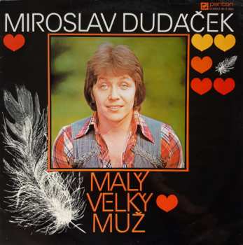 LP Miroslav Dudáček: Malý Velký Muž