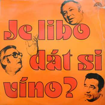LP Miroslav Horníček: Je Libo Dát Si Víno?