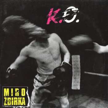 CD Miroslav Žbirka: K.O.