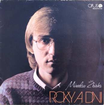 LP Miroslav Žbirka: Roky A Dni