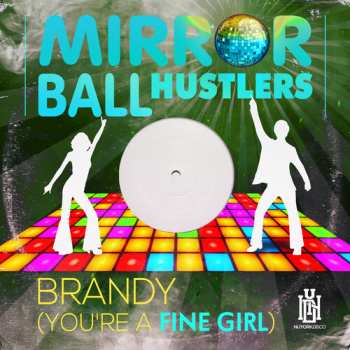 Album Mirror Ball Hustlers: Brandy