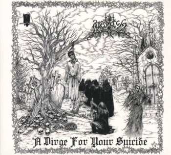 Album Mirthless: A Dirge For Your Suicide