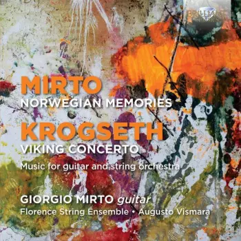 Norwegian Memories / Viking Concerto (Music For Guitar And String Orchestra)