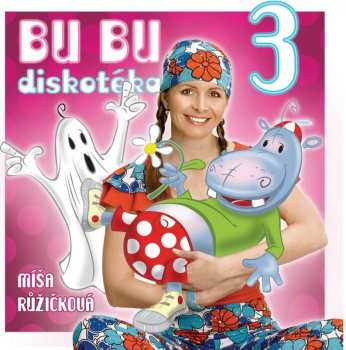 CD Míša Růžičková: Bu Bu Diskotéka