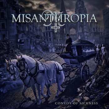 CD Misanthropia: Convoy Of Sickness