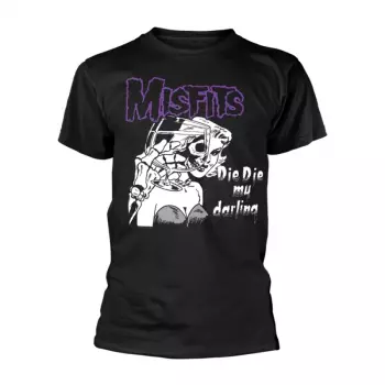 T-shirt Die Die My Darling