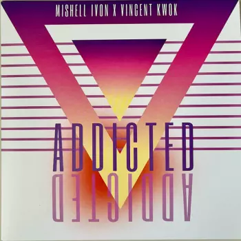 Vincent Kwok: Shining Star / Addicted
