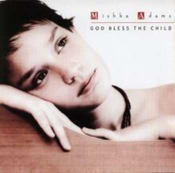 Album Mishka Adams: God Bless The Child