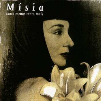 CD Mísia: Tanto Menos Tanto Mais