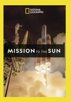 Mission To The Sun: Mission To The Sun