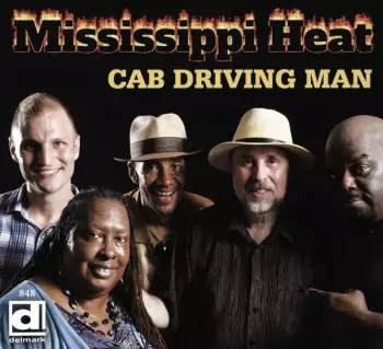 Mississippi Heat: Cab Driving Man