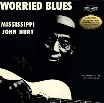 LP Mississippi John Hurt: Worried Blues