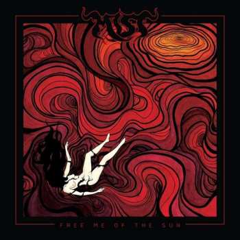 Album Mist: Free Me Of The Sun