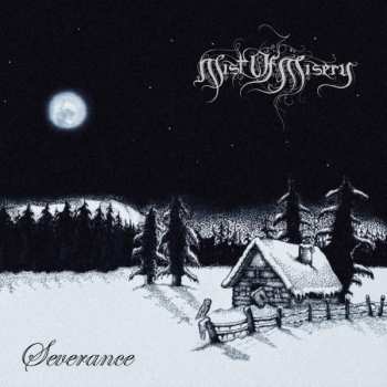 Album Mist Of Misery: Severance