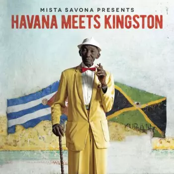 Mista Savona: Havana Meets Kingston