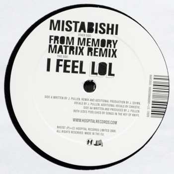 LP Mistabishi: From Memory (Matrix Remix) / I Feel Lol