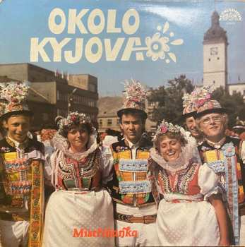 LP Mistříňanka: Okolo Kyjova